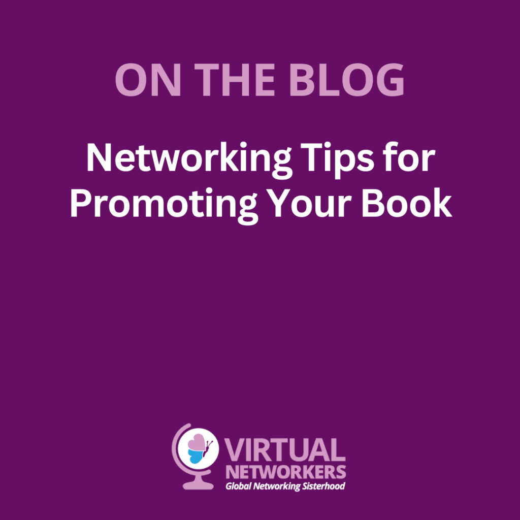 Networking Tips for Promoting Your Book