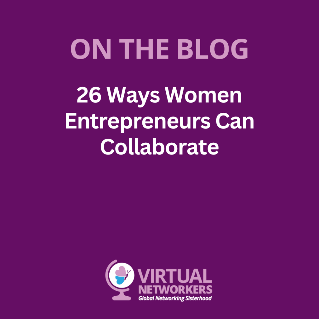 26 Ways Women Entrepreneurs Can Collaborate