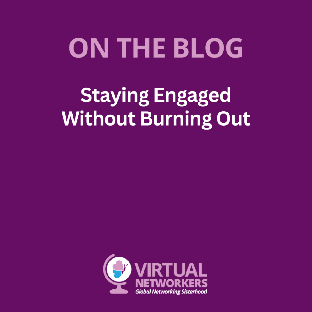 Staying Engaged Without Burning Out